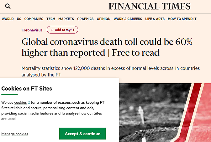 Financial Times. Global coronavirus death toll could be 60% higher than reported Financial Times. Global coronavirus death toll could be 60% higher than reported